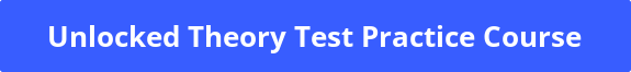 Unlocked Theory Test Practice Course